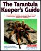 Tarantulas Keepers Guide