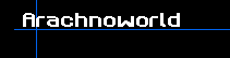 Arachnoworld