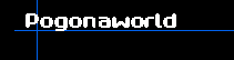 Pogonaworld